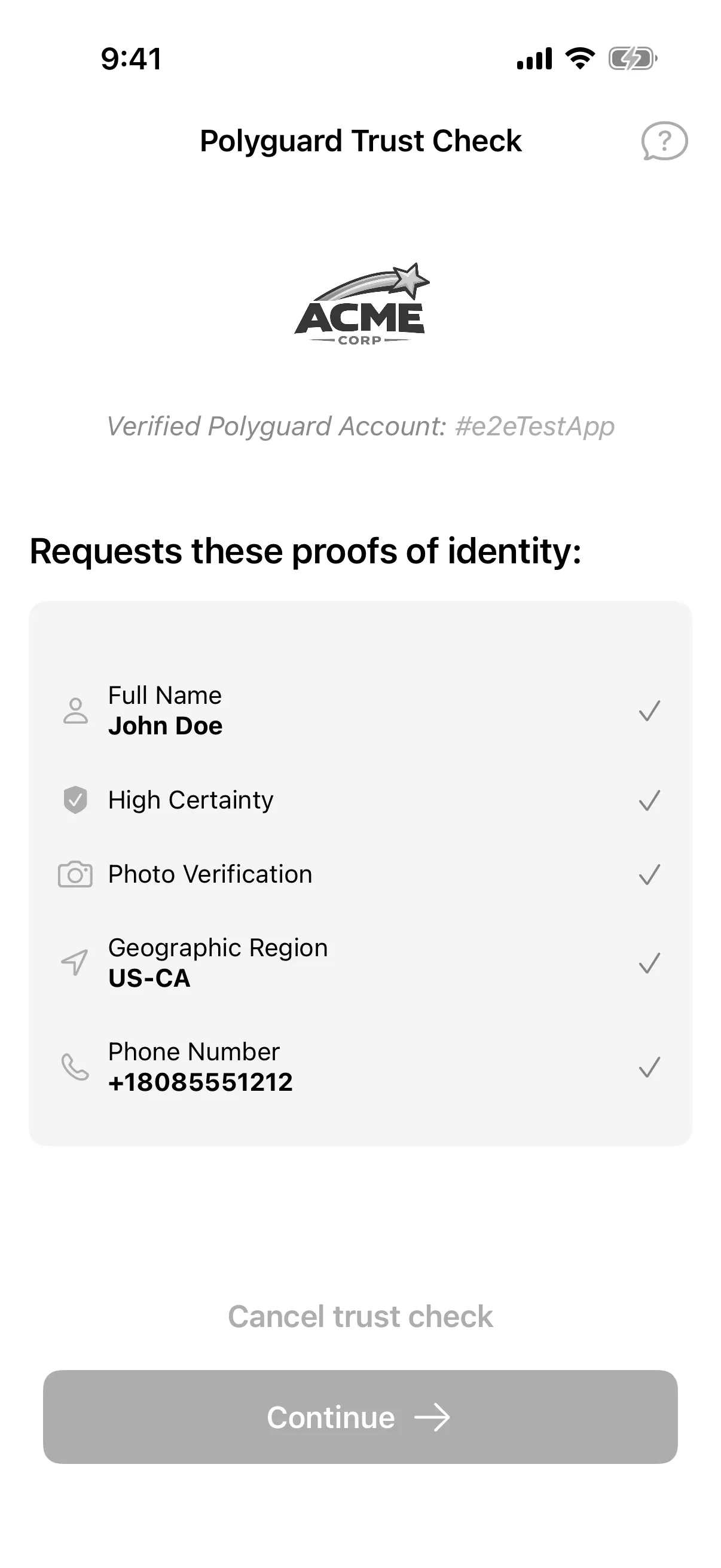The Polyguard Mobile Trust Check screen, showing which account is requesting verification and each proof of identity it asks for, item by item.